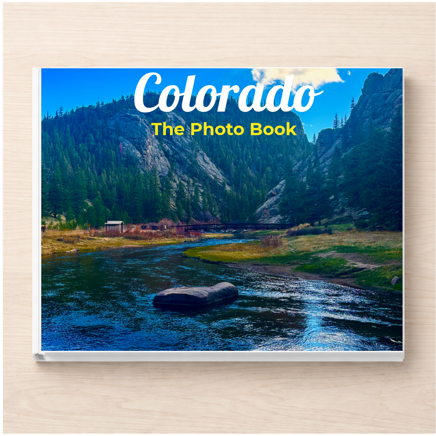 Colorado: The Photo Book