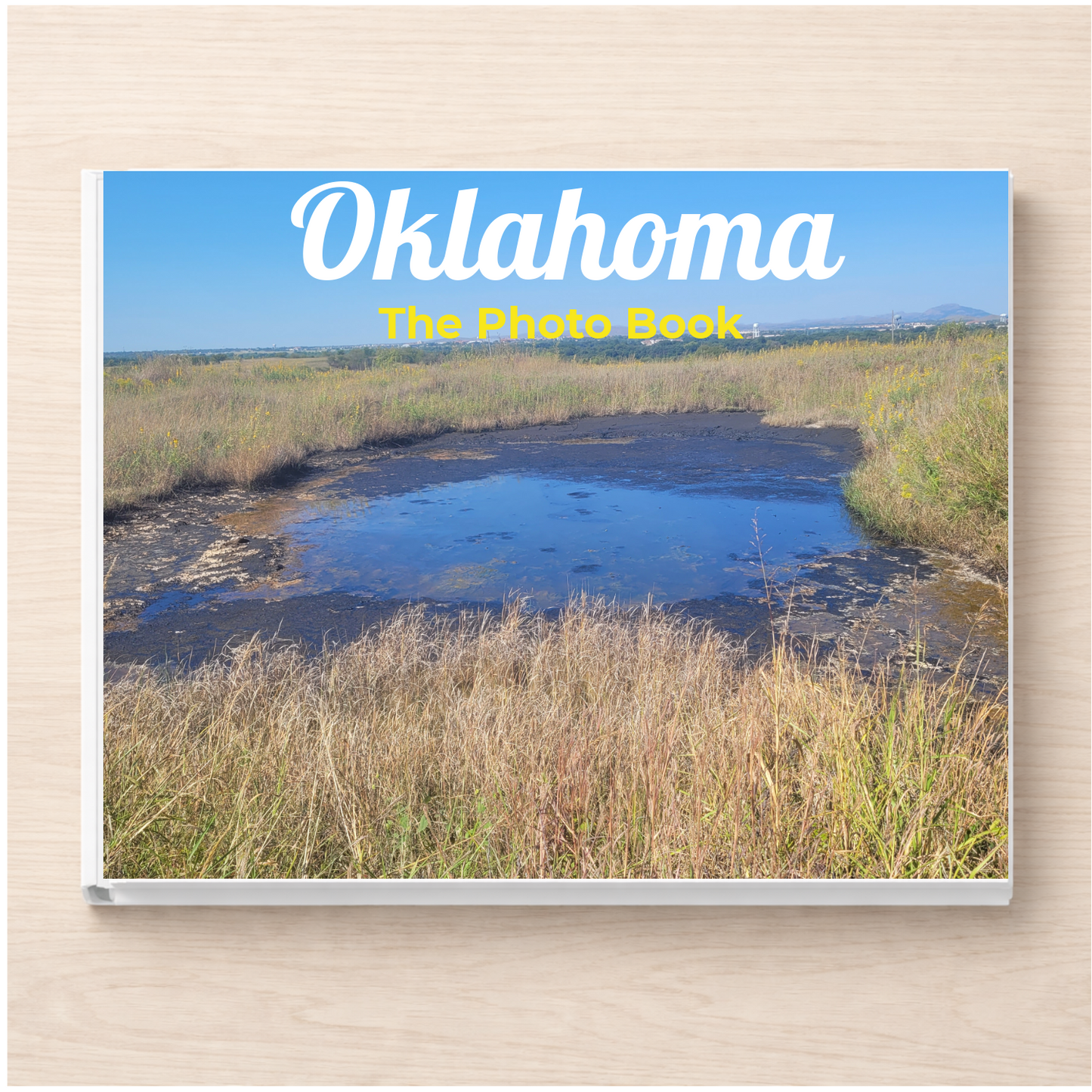 Oklahoma: The Photo Book