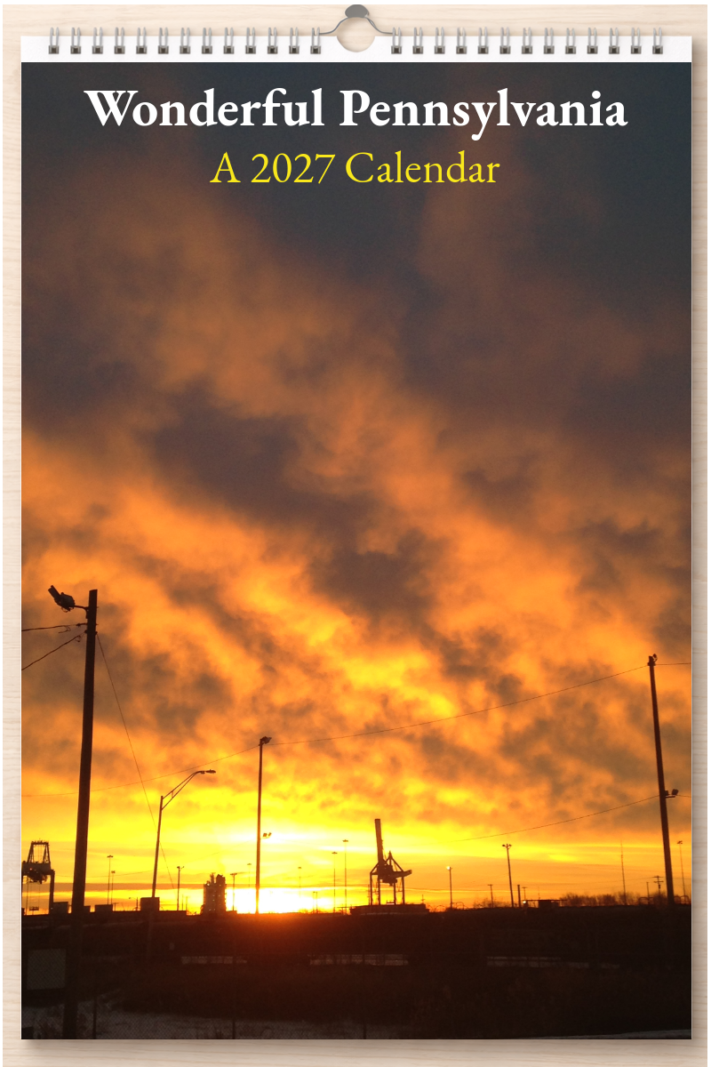 Wonderful Pennsylvania: A 2027 Calendar