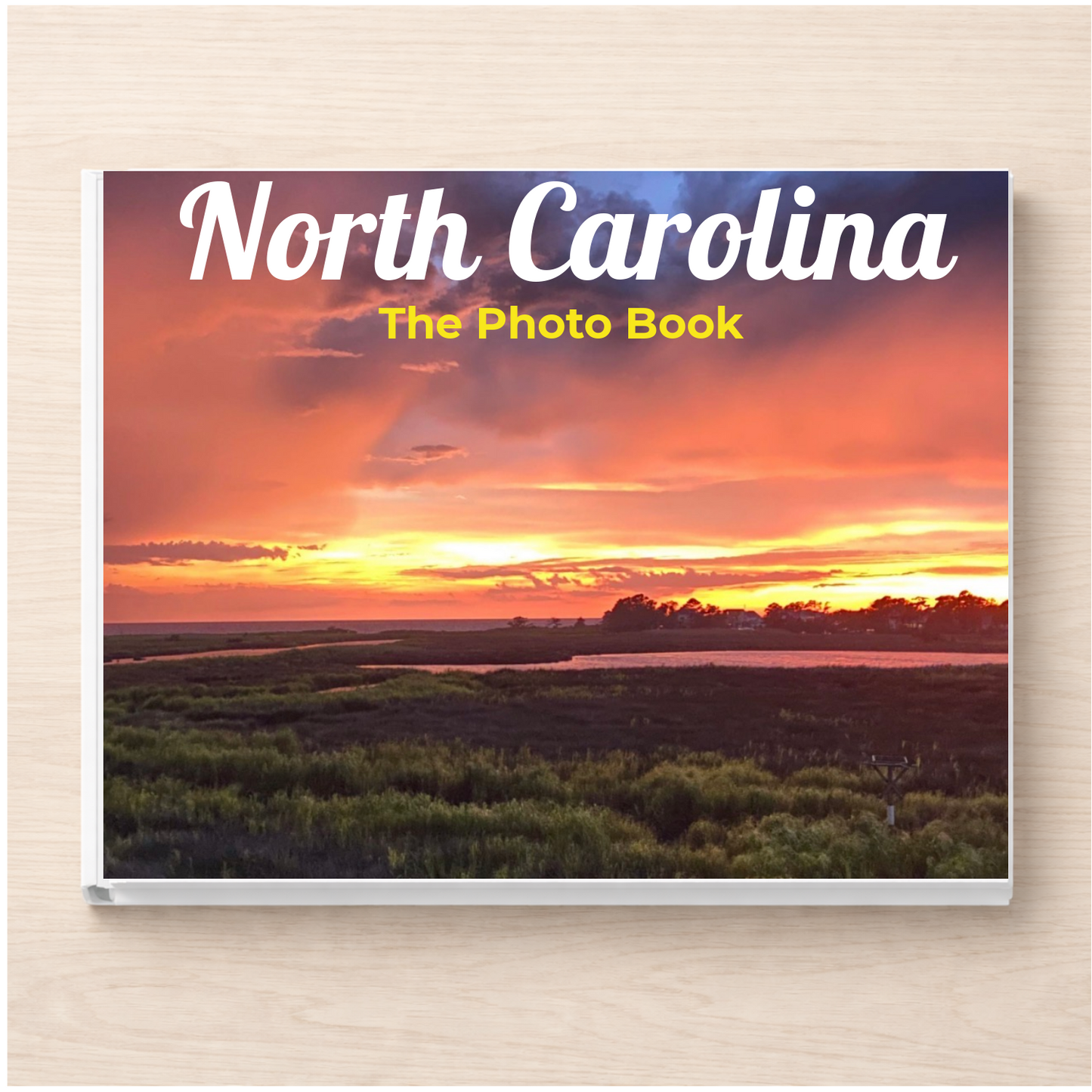 North Carolina: The Photo Book