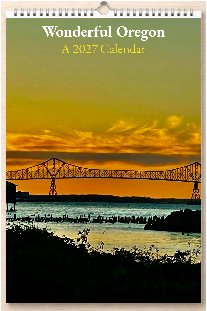 Wonderful Oregon: A 2027 Calendar