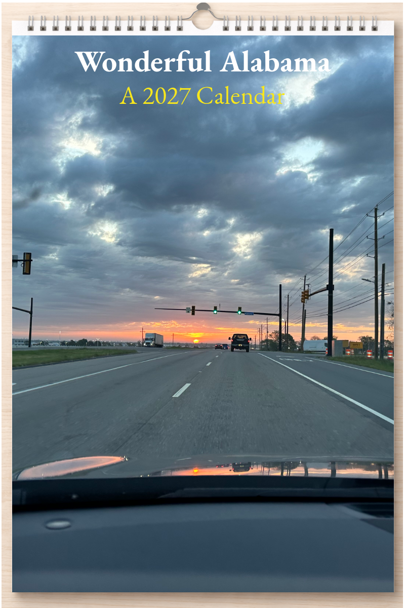 Wonderful Alabama: A 2027 Calendar