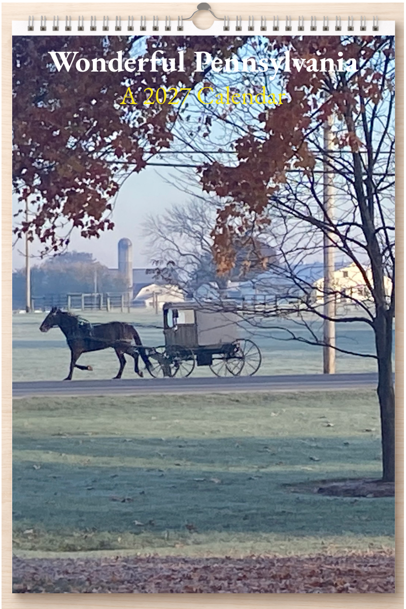 Wonderful Pennsylvania: A 2027 Calendar