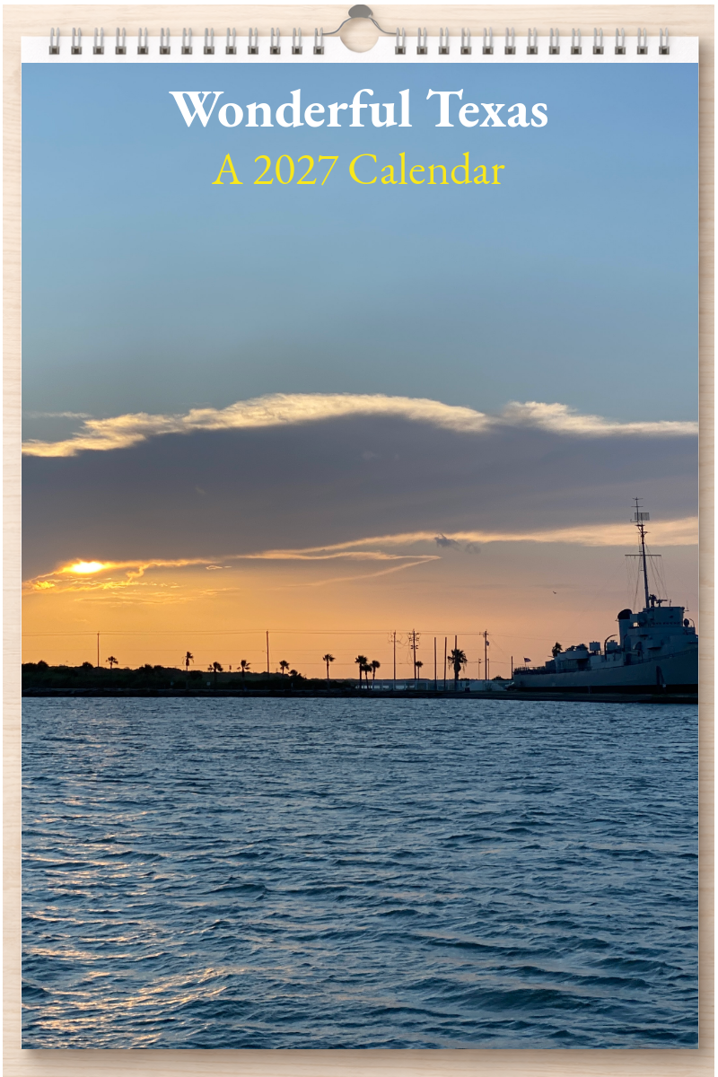 Wonderful Texas: A 2027 Calendar