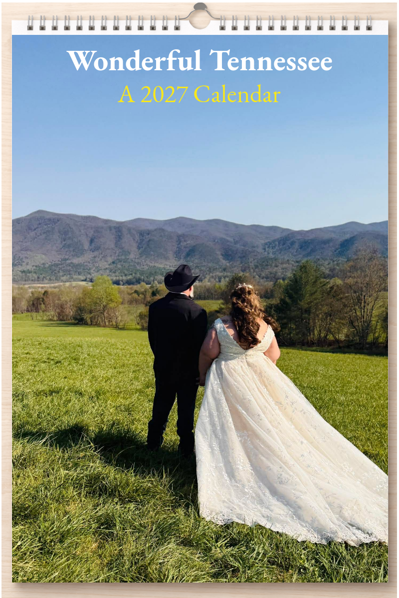 Wonderful Tennessee: A 2027 Calendar