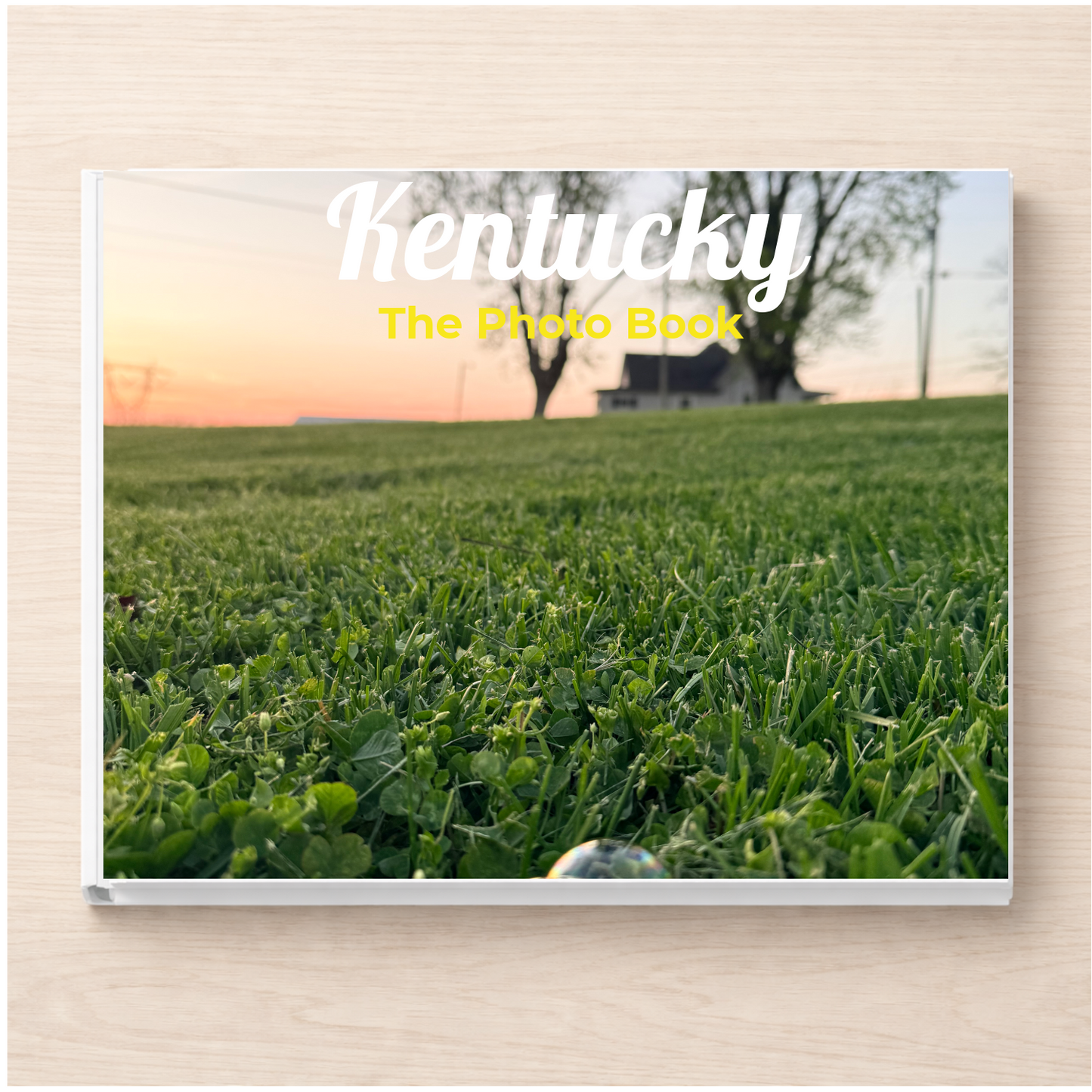 Kentucky: The Photo Book