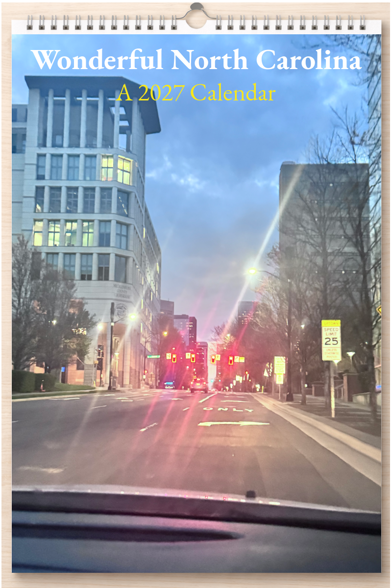 Wonderful North Carolina: A 2027 Calendar