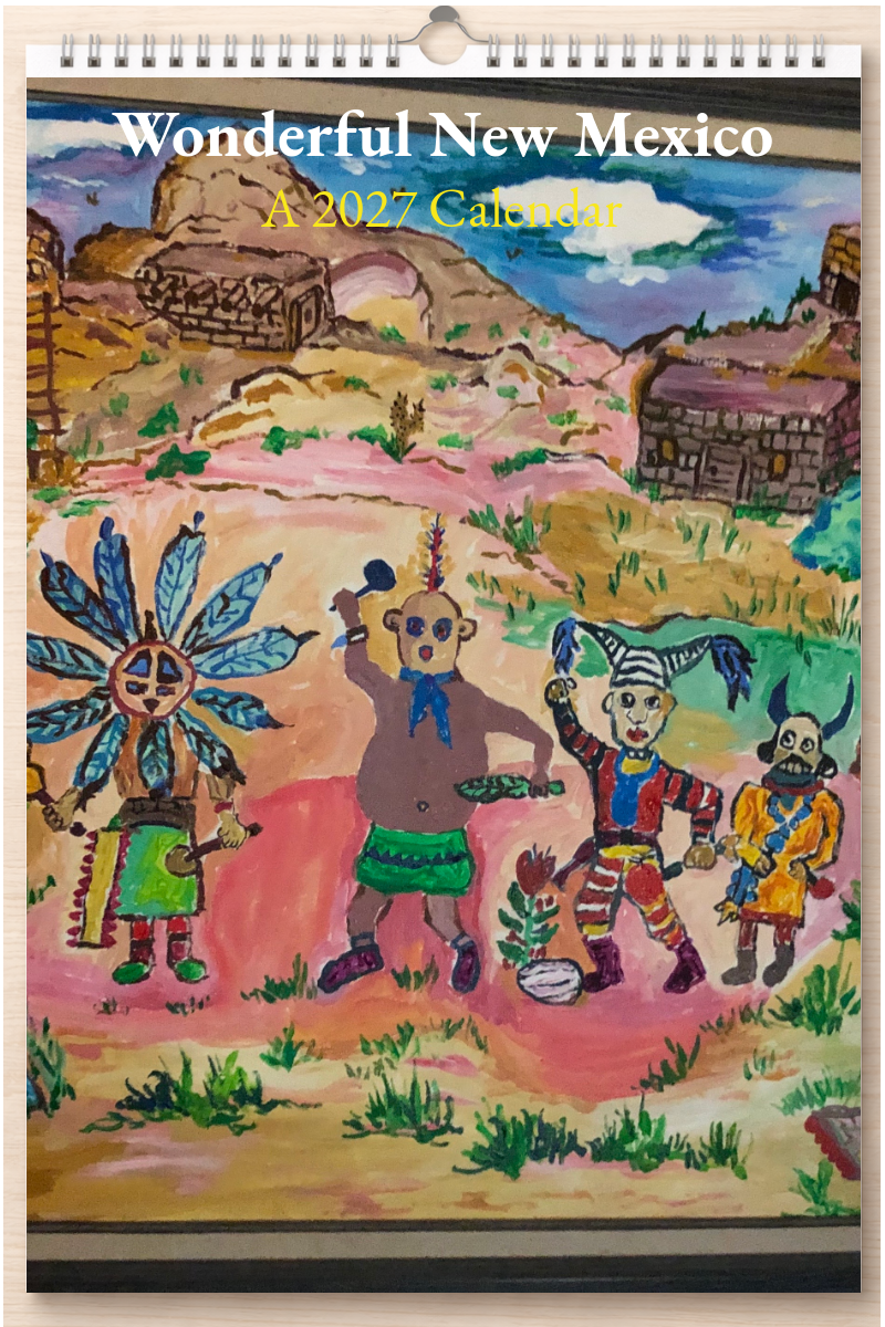 Wonderful New Mexico: A 2027 Calendar
