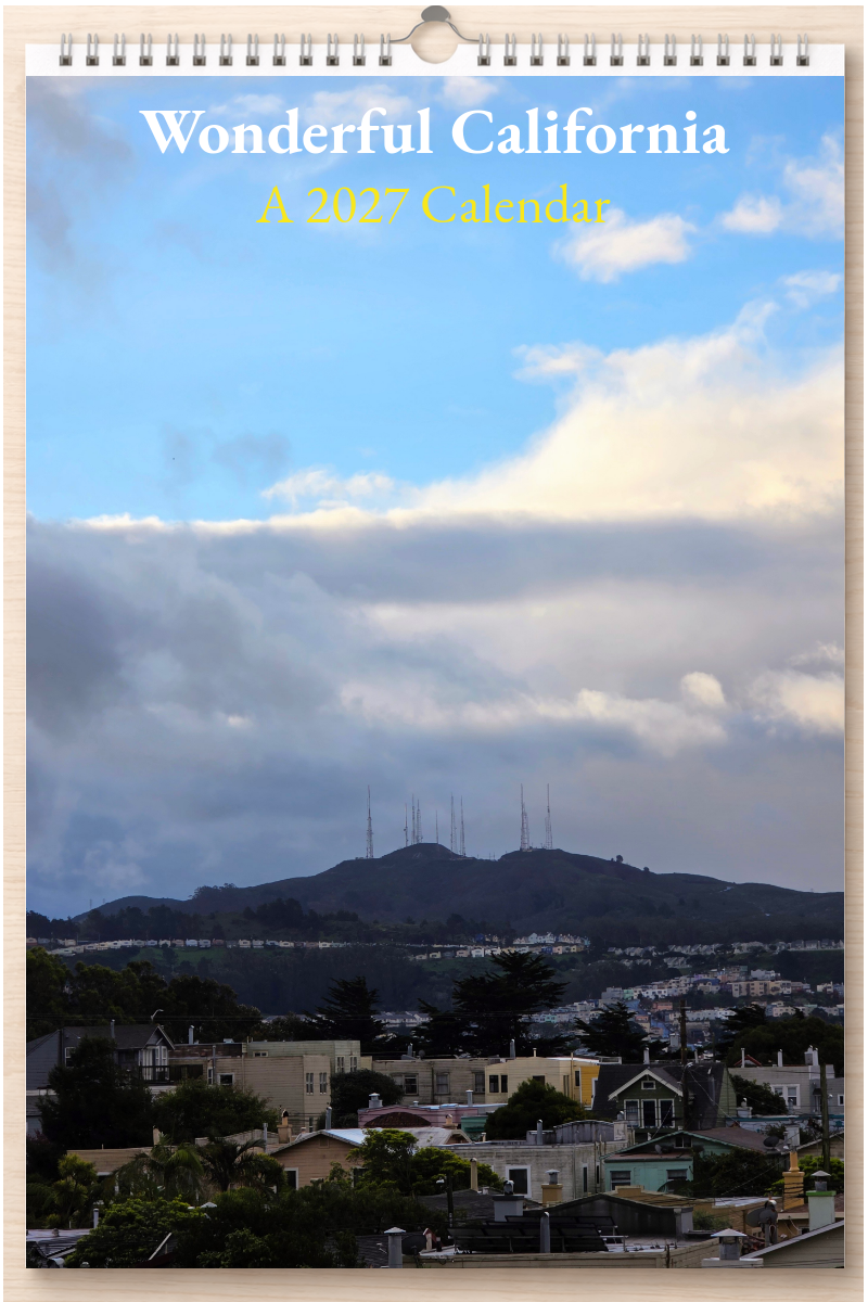 Wonderful California: A 2027 Calendar