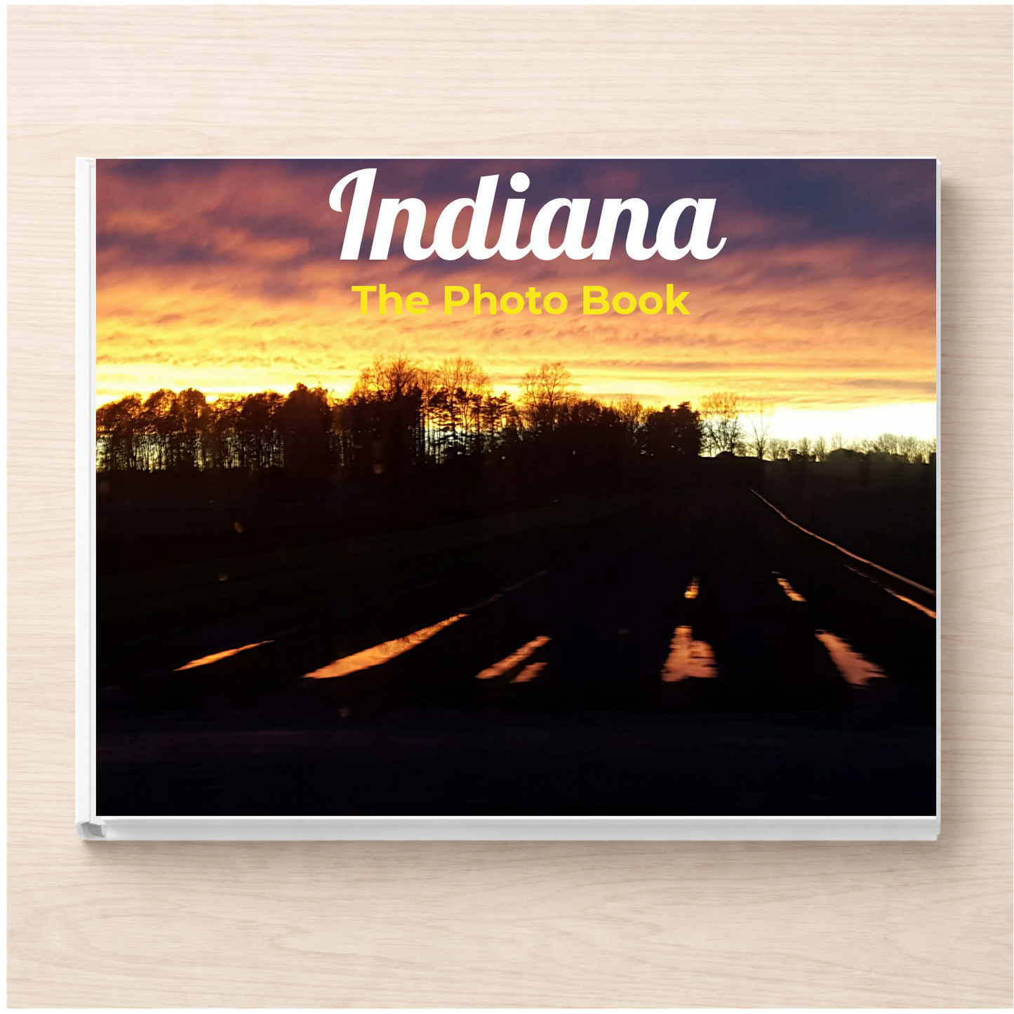 Indiana: The Photo Book