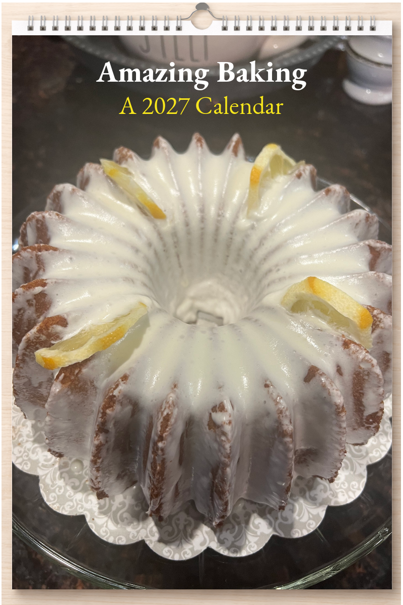 Amazing Baking: A 2027 Calendar