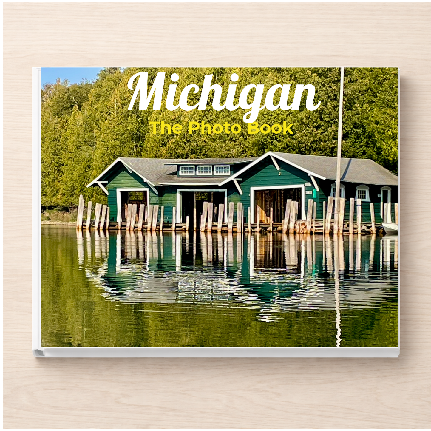 Michigan: The Photo Book