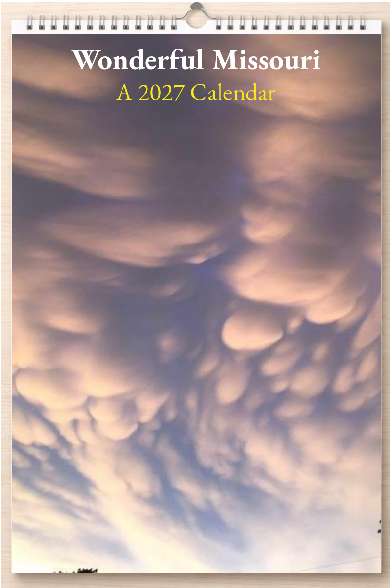 Wonderful Missouri: A 2027 Calendar