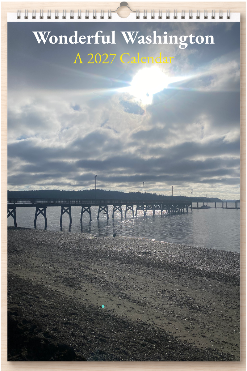 Wonderful Washington: A 2027 Calendar