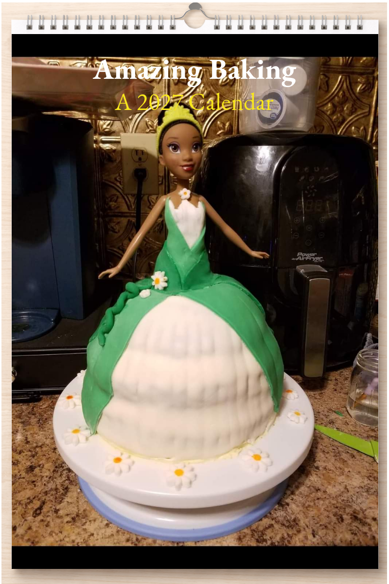 Amazing Baking: A 2027 Calendar