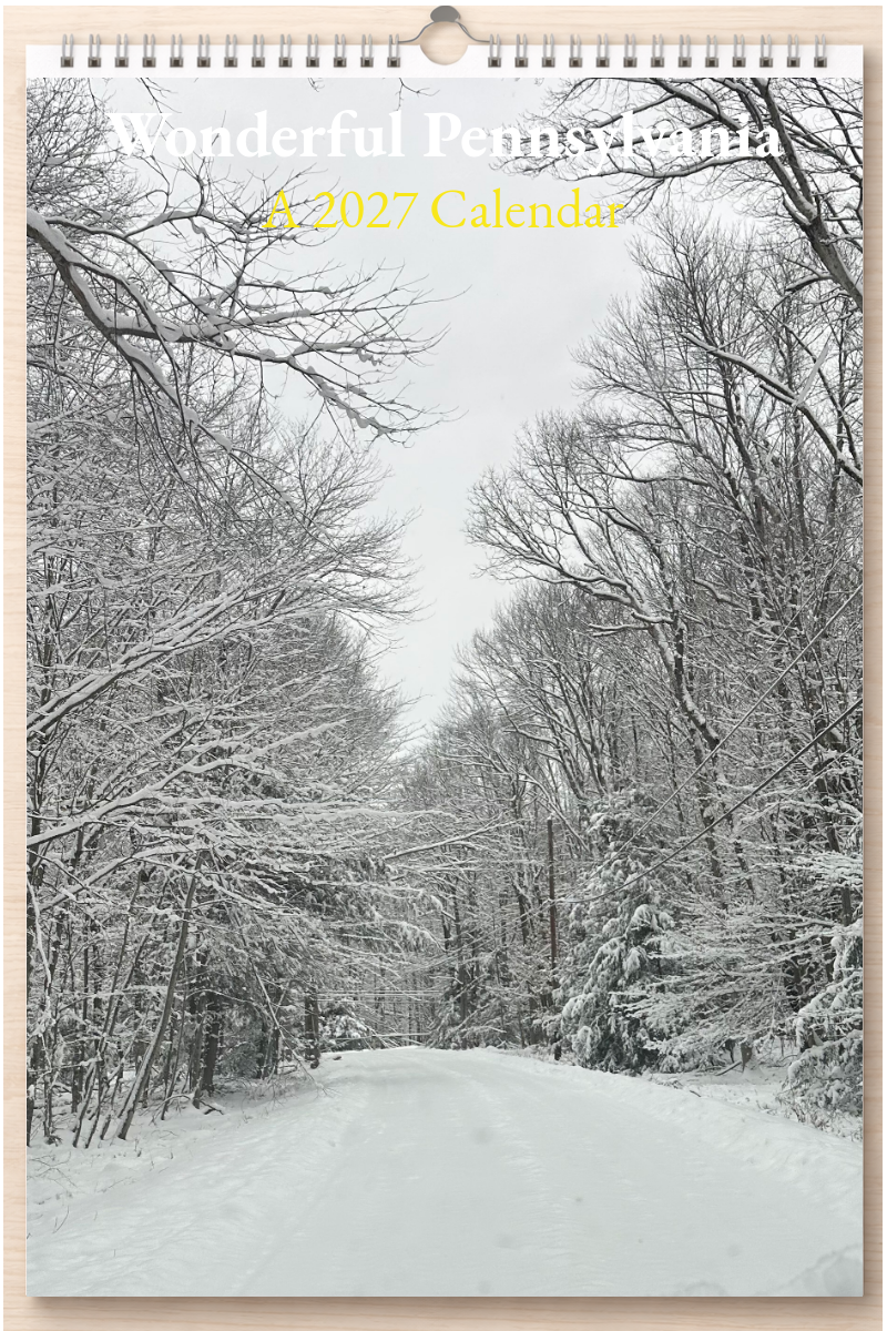 Wonderful Pennsylvania: A 2027 Calendar
