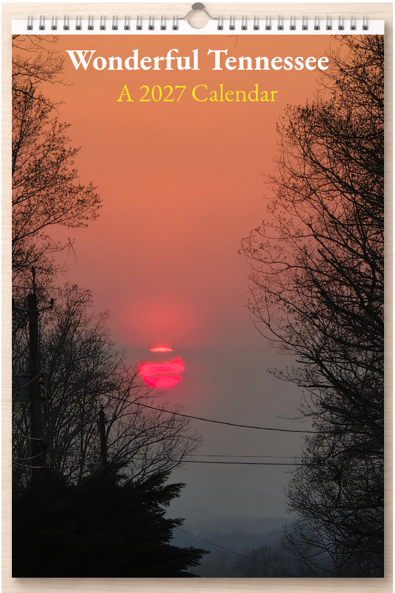 Wonderful Tennessee: A 2027 Calendar