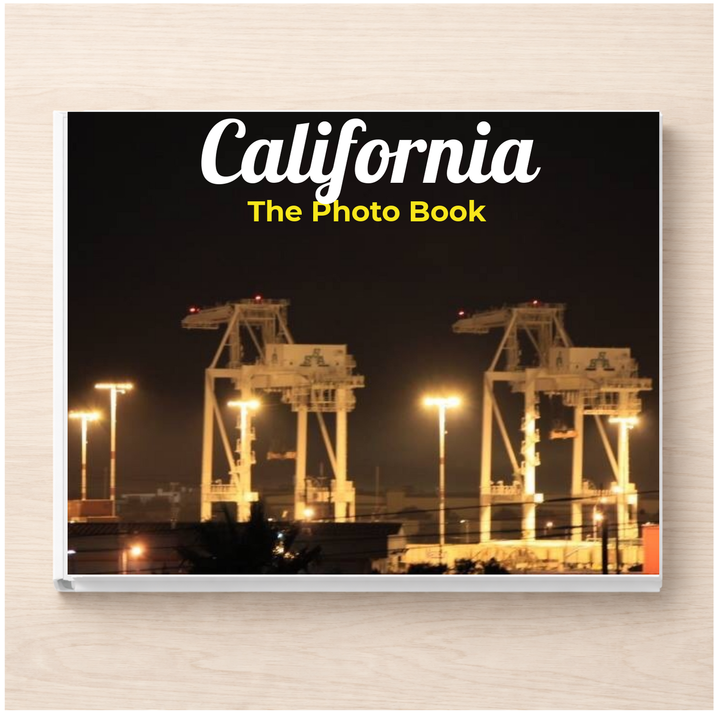 California: The Photo Book
