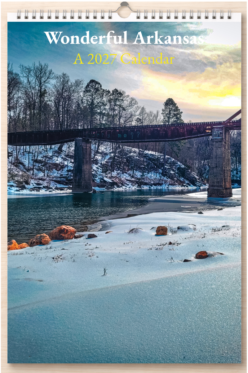 Wonderful Arkansas: A 2027 Calendar