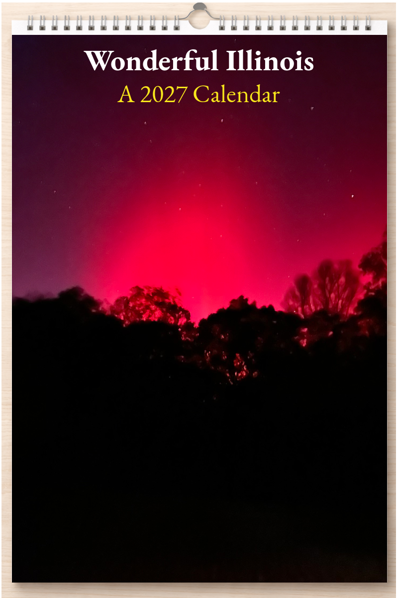 Wonderful Illinois: A 2027 Calendar