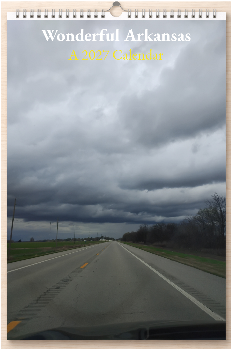 Wonderful Arkansas: A 2027 Calendar