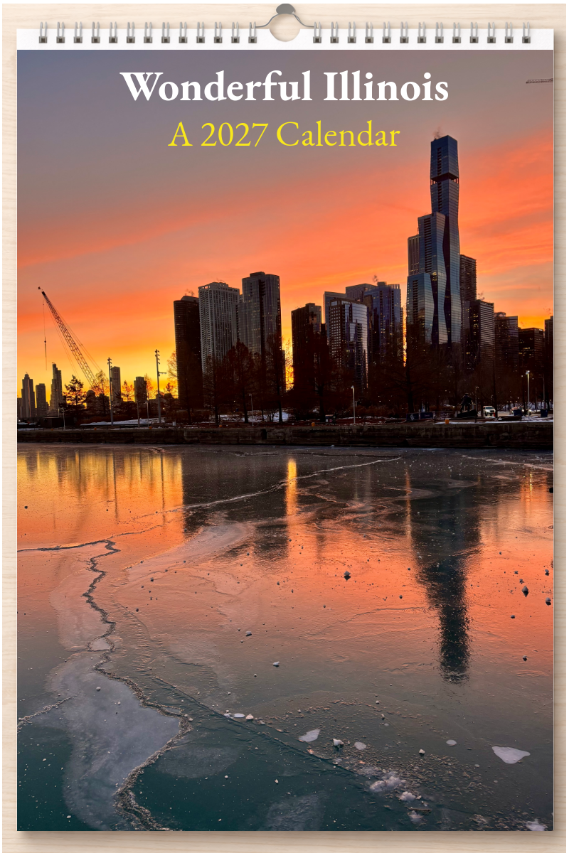 Wonderful Illinois: A 2027 Calendar