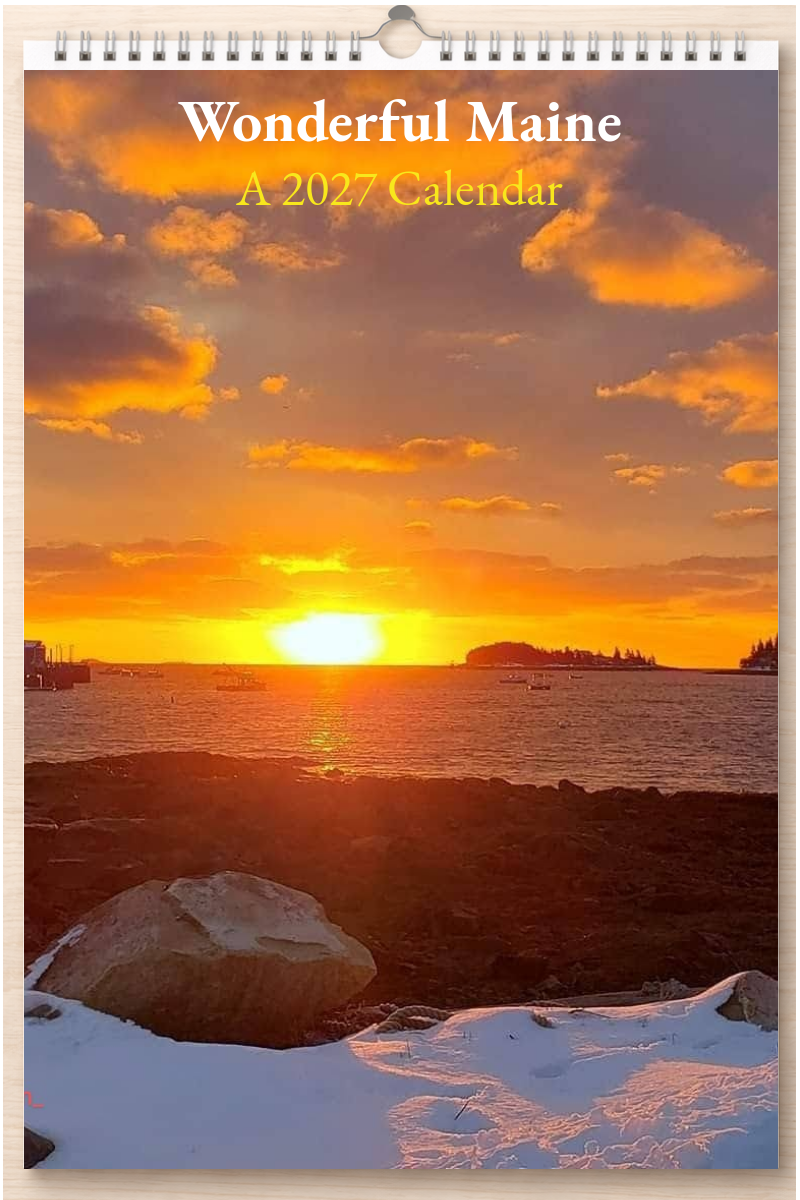Wonderful Maine: A 2027 Calendar