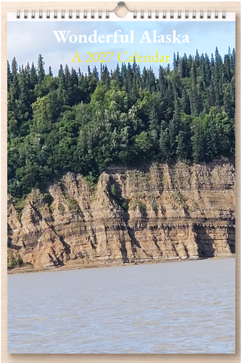 Wonderful Alaska: A 2027 Calendar