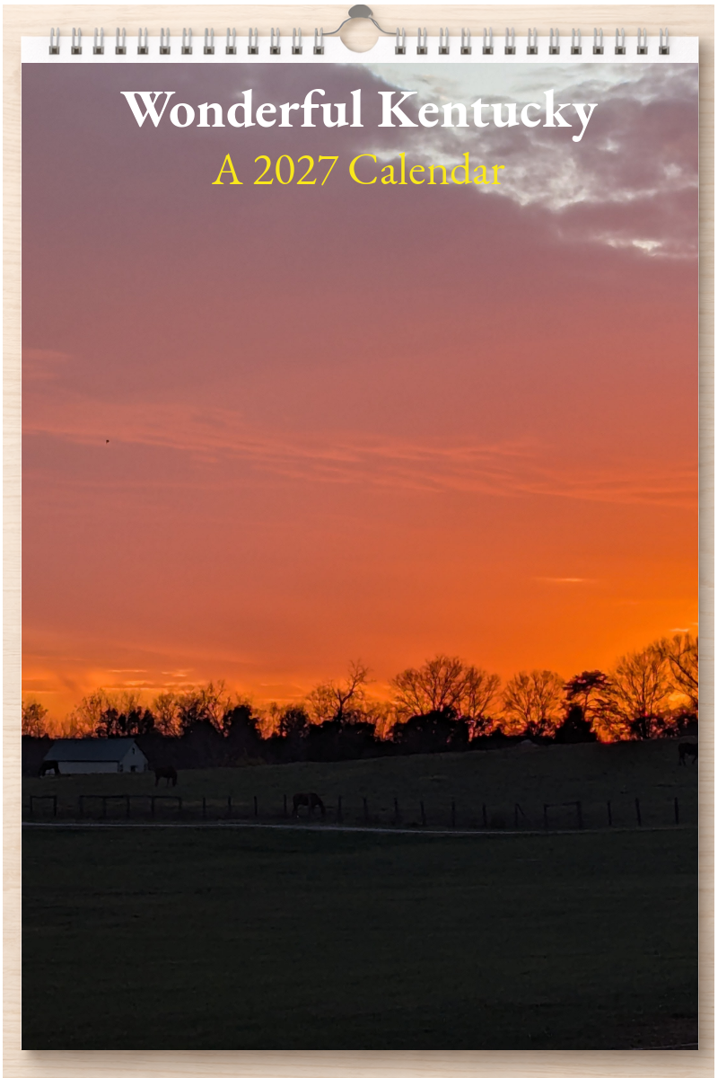 Wonderful Kentucky: A 2027 Calendar
