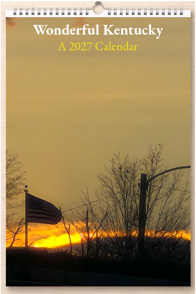 Wonderful Kentucky: A 2027 Calendar
