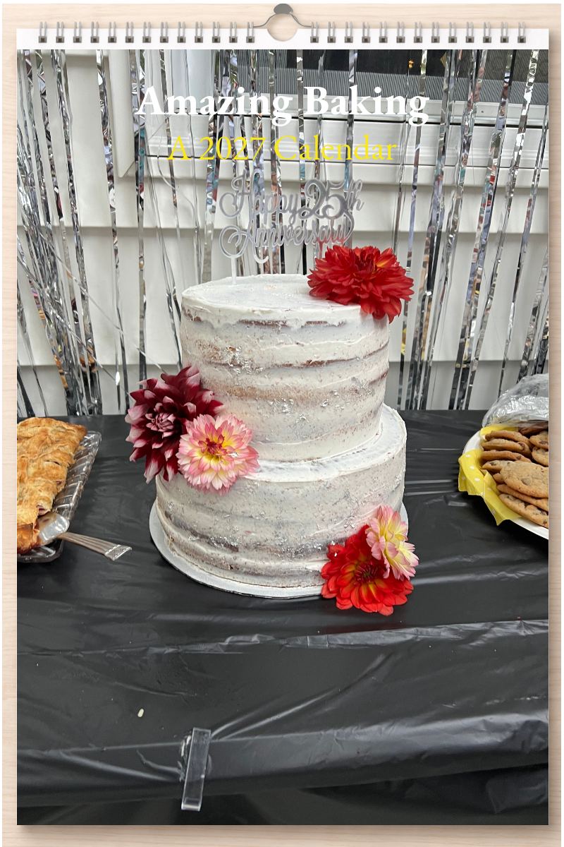 Amazing Baking: A 2027 Calendar