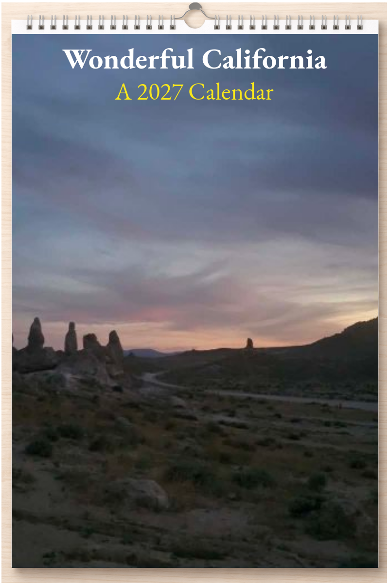 Wonderful California: A 2027 Calendar