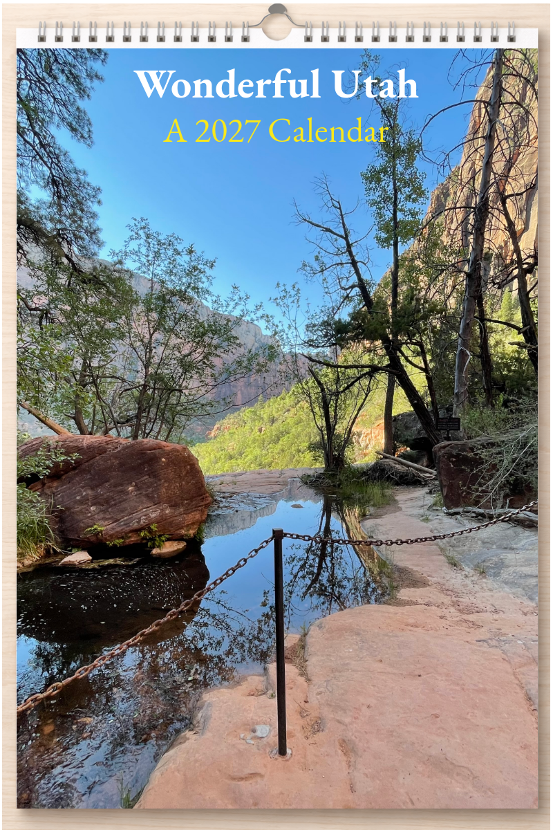 Wonderful Utah: A 2027 Calendar