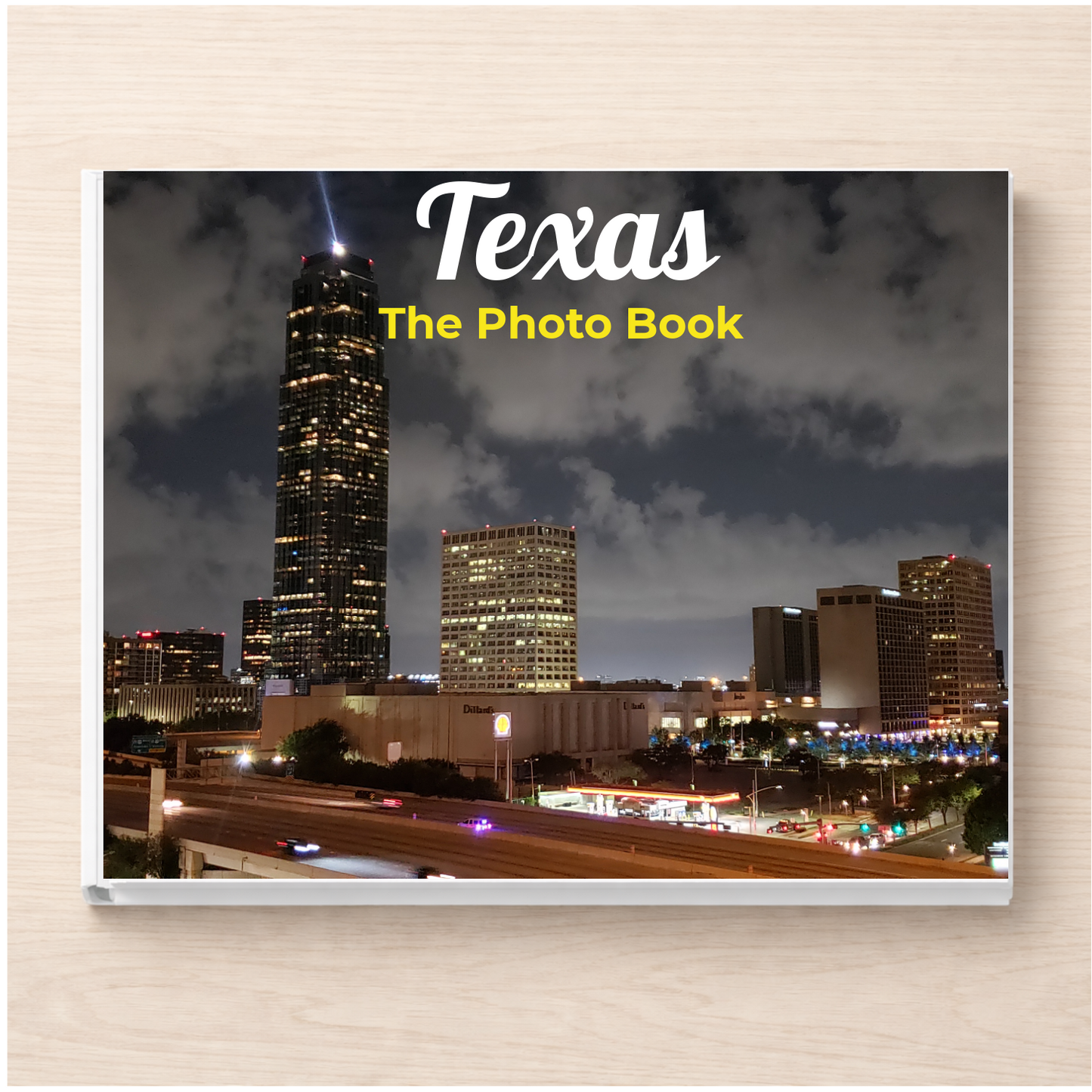 Texas: The Photo Book