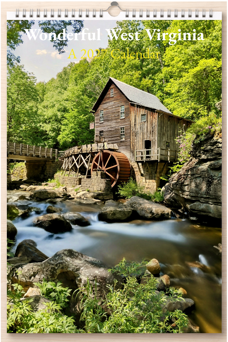Wonderful West Virginia: A 2027 Calendar