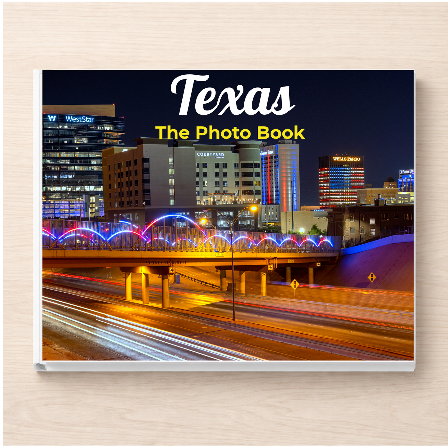 Texas: The Photo Book