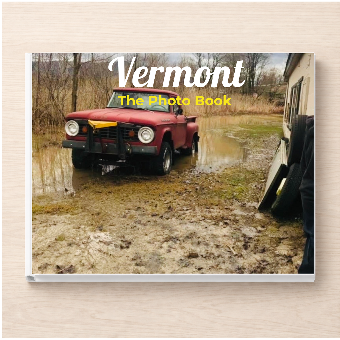 Vermont: The Photo Book
