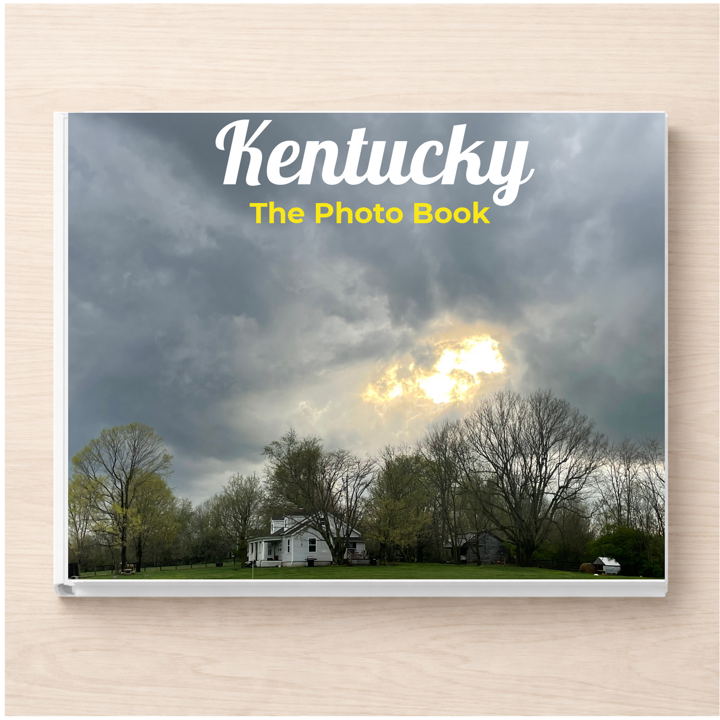Kentucky: The Photo Book