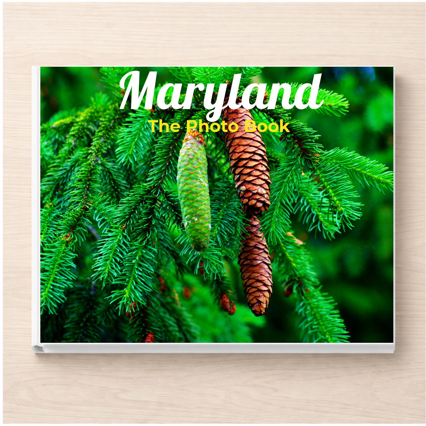 Maryland: The Photo Book