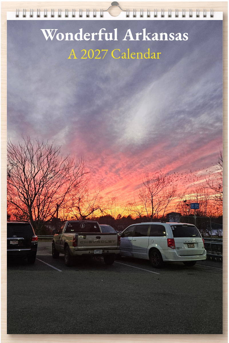 Wonderful Arkansas: A 2027 Calendar