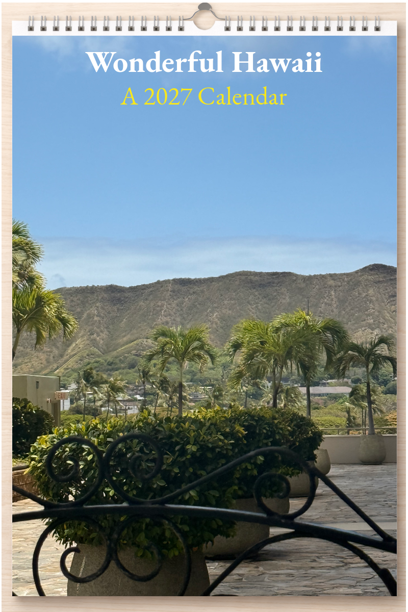 Wonderful Hawaii: A 2027 Calendar