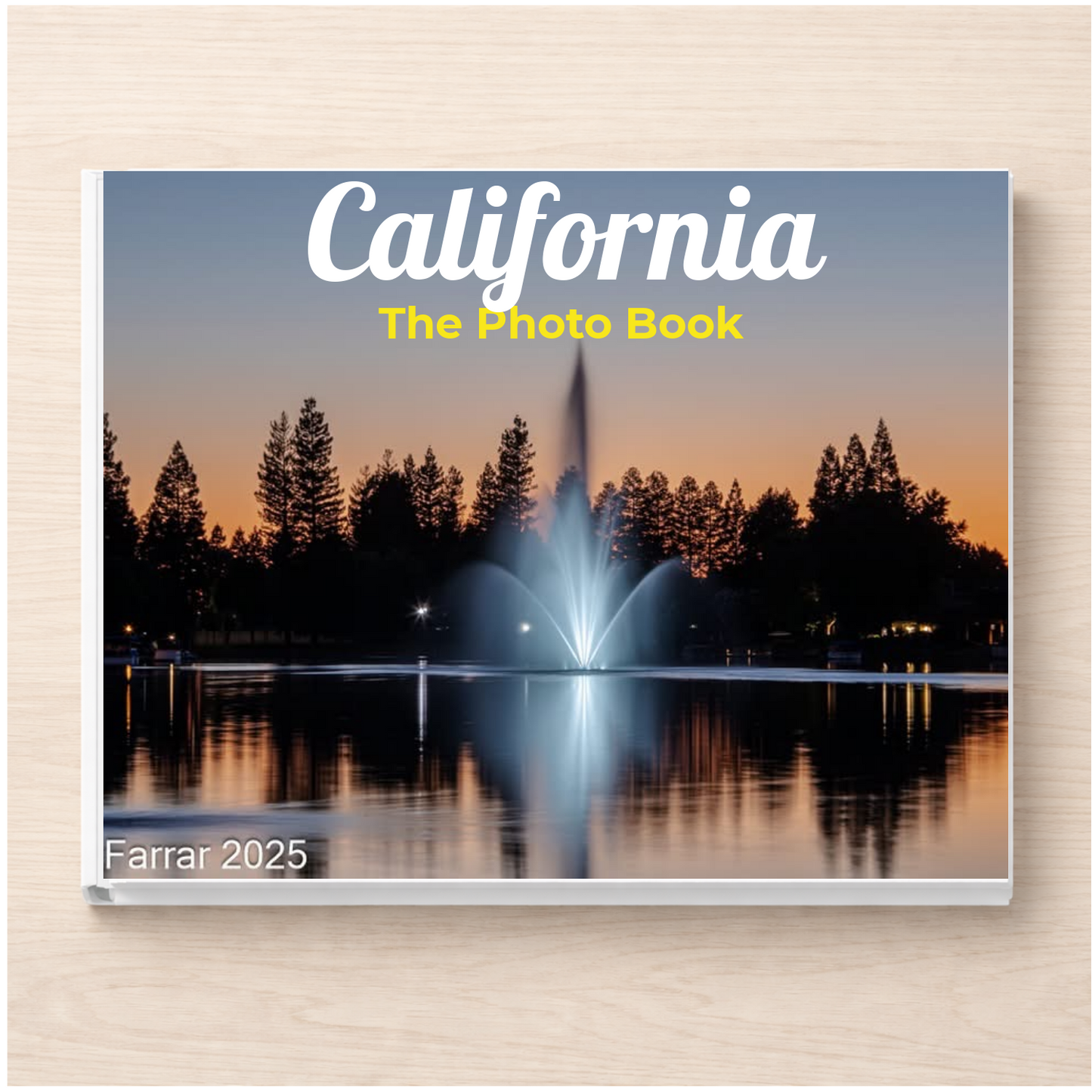 California: The Photo Book