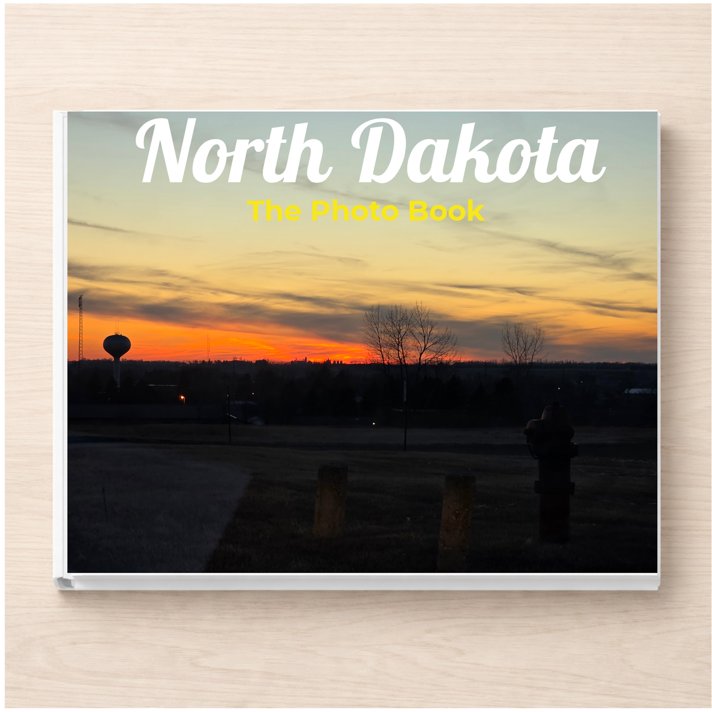 North Dakota: The Photo Book
