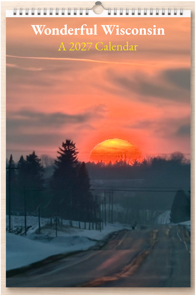 Wonderful Wisconsin: A 2027 Calendar