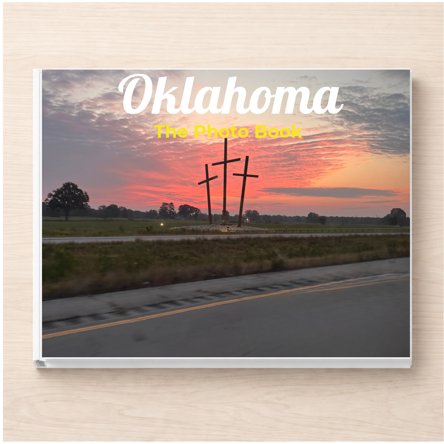 Oklahoma: The Photo Book