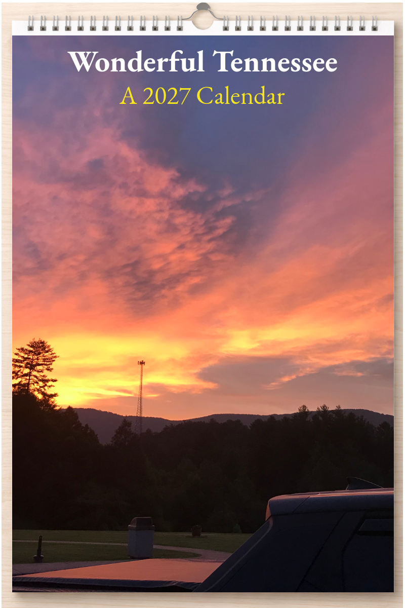 Wonderful Tennessee: A 2027 Calendar