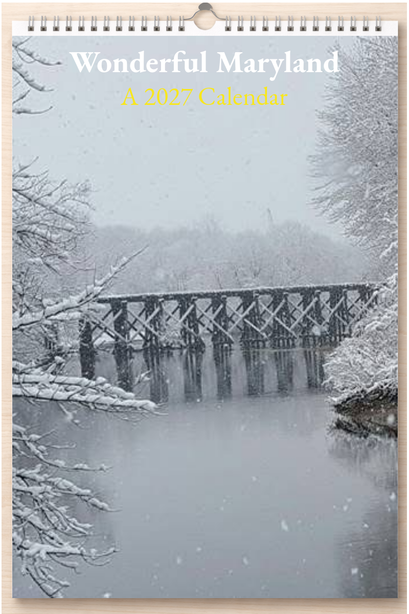 Wonderful Maryland: A 2027 Calendar