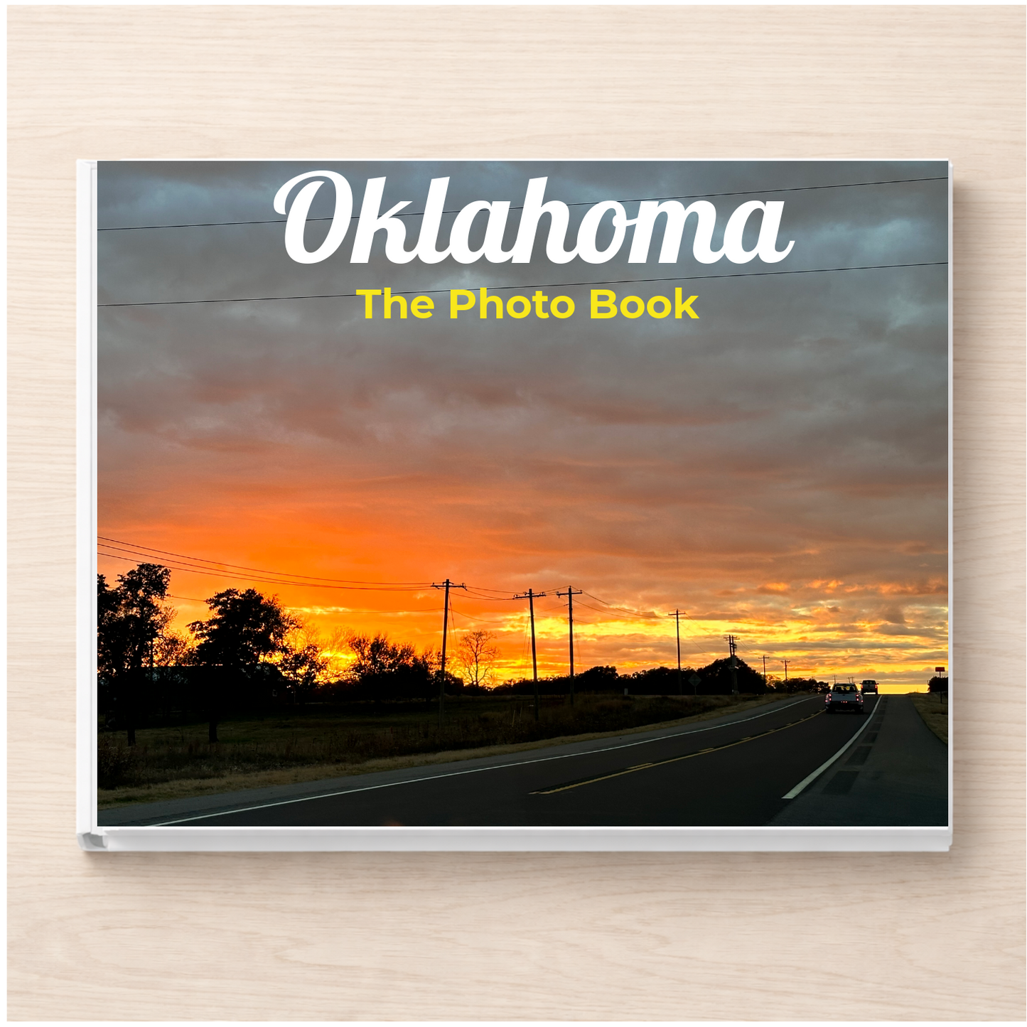 Oklahoma: The Photo Book