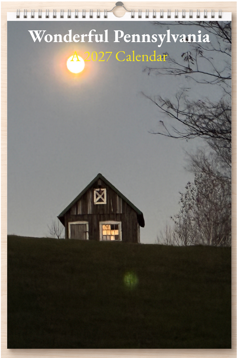 Wonderful Pennsylvania: A 2027 Calendar