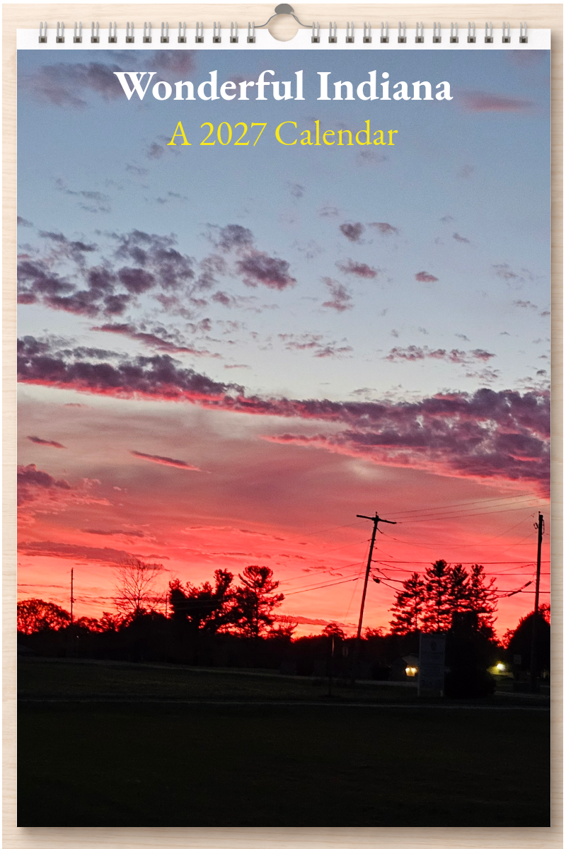 Wonderful Indiana: A 2027 Calendar